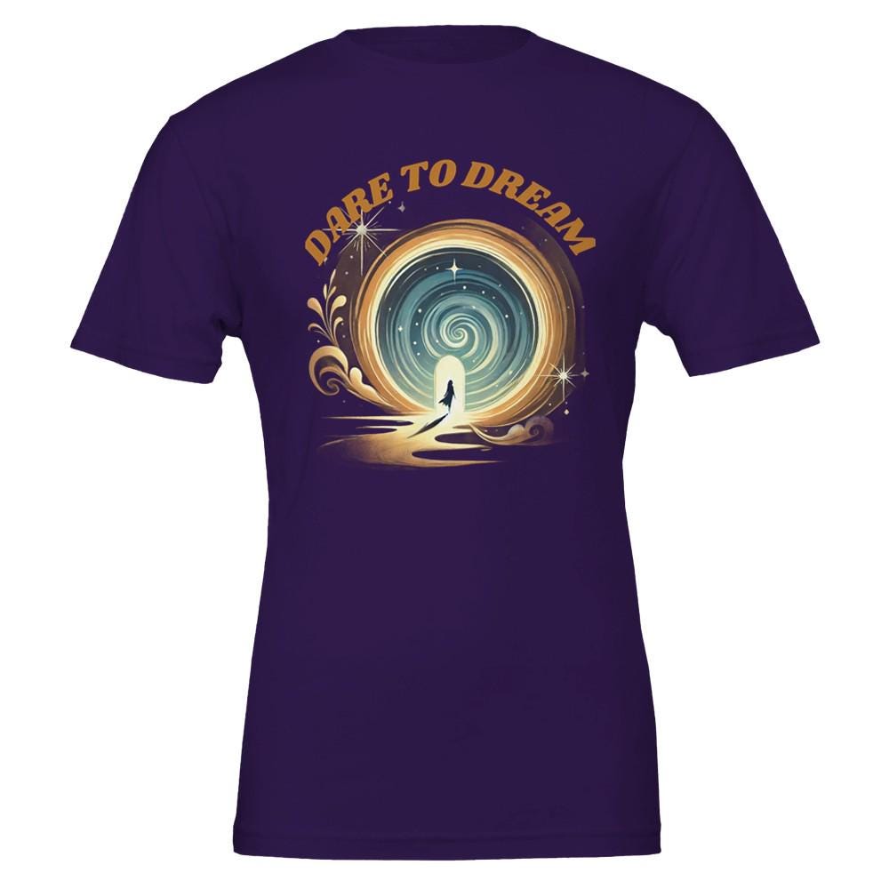 DARE TO DREAM Premium Ladies Crewneck T-shirt | Bella + Canvas 3001