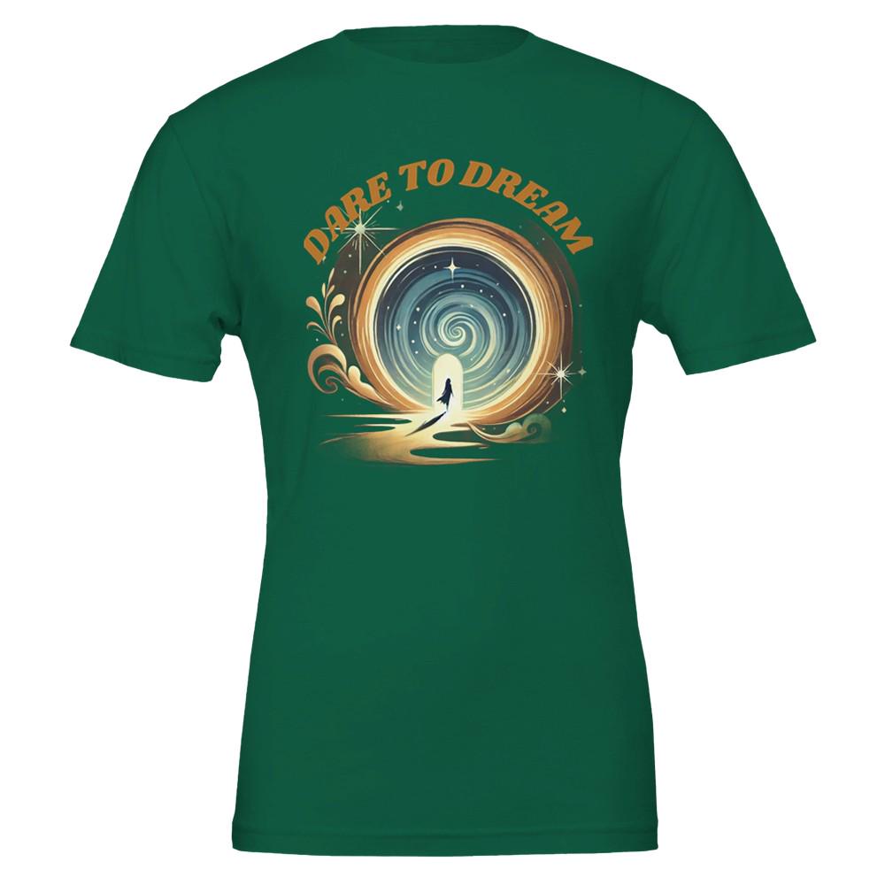 DARE TO DREAM Premium Ladies Crewneck T-shirt | Bella + Canvas 3001