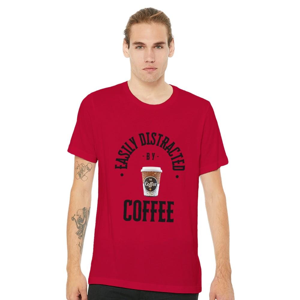 DISTRACTED BY COFFEE Unisex Crewneck T-shirt | Bella + Canvas 3001