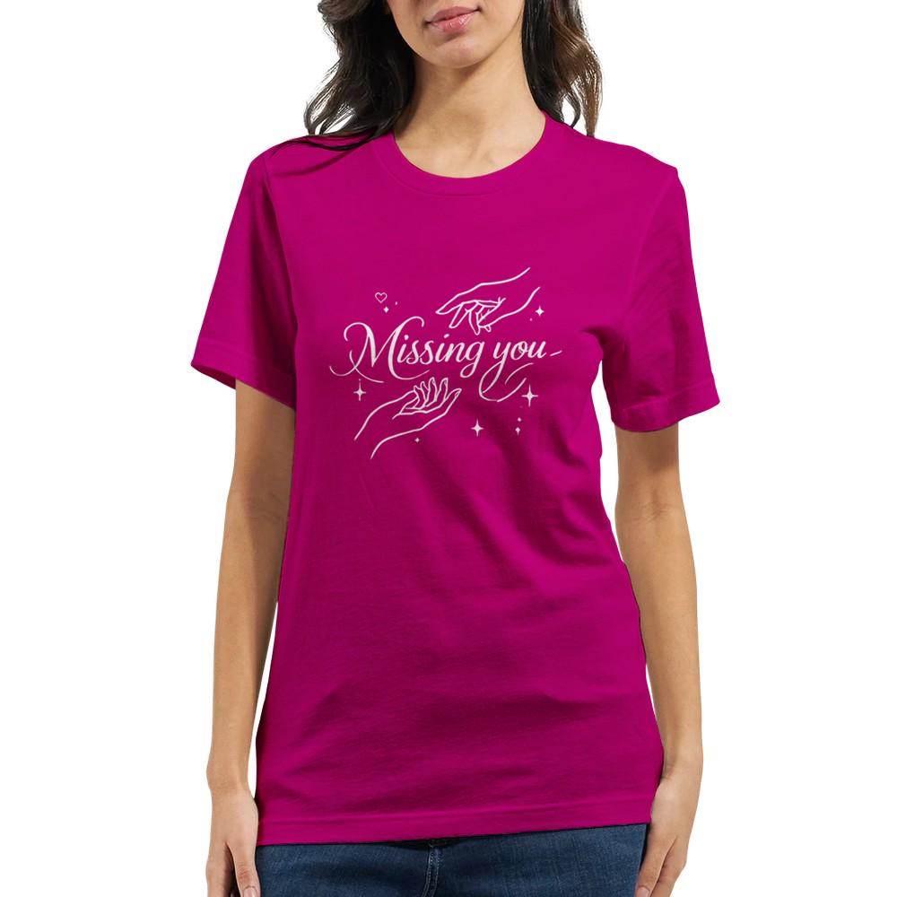 Missing You T-Shirt | Soft & Comfy Unisex Tee | Perfect for Nostalgic Moments